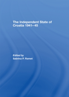 The Independent State of Croatia 1941-45