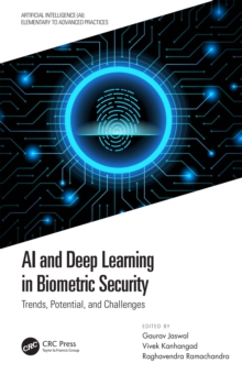 AI and Deep Learning in Biometric Security : Trends, Potential, and Challenges