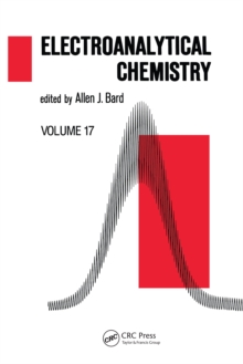 Electroanalytical Chemistry : A Series of Advances: Volume 17