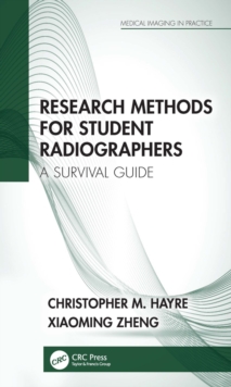 Research Methods for Student Radiographers : A Survival Guide