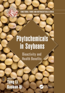 Phytochemicals in Soybeans : Bioactivity and Health Benefits