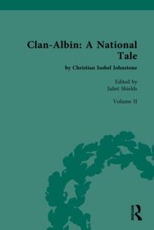 Clan-Albin: A National Tale : by Christian Isobel Johnstone