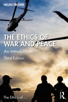 The Ethics of War and Peace : An Introduction