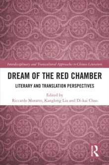 Dream of the Red Chamber : Literary and Translation Perspectives