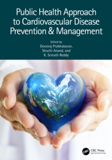 Public Health Approach to Cardiovascular Disease Prevention & Management