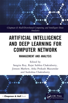 Artificial Intelligence and Deep Learning for Computer Network : Management and Analysis