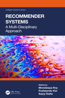 Recommender Systems : A Multi-Disciplinary Approach