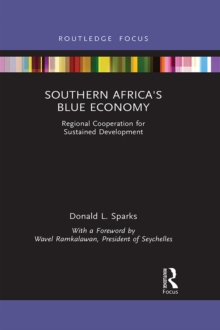 Southern Africa's Blue Economy : Regional Cooperation for Sustained Development