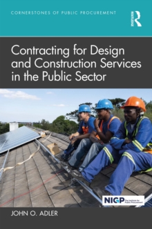 Contracting for Design and Construction Services in the Public Sector
