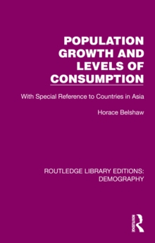 Population Growth and Levels of Consumption : With Special Reference to Countries in Asia