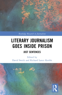 Literary Journalism Goes Inside Prison : Just Sentences