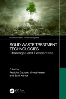 Solid Waste Treatment Technologies : Challenges and Perspectives