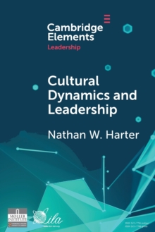 Cultural Dynamics and Leadership : An Interpretive Approach