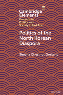 Politics of the North Korean Diaspora