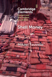 Shell Money : A Comparative Study