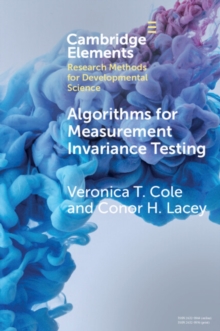 Algorithms for Measurement Invariance Testing : Contrasts and Connections