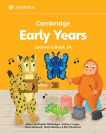 Cambridge Early Years Learner's Book 1A : Early Years International