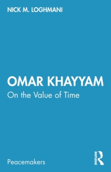 Omar Khayyam : On the Value of Time