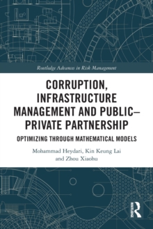 Corruption, Infrastructure Management and Public–Private Partnership : Optimizing through Mathematical Models