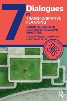 Transformative Planning : Smarter, Greener and More Inclusive Practices