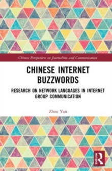 Chinese Internet Buzzwords : Research on Network Languages in Internet Group Communication