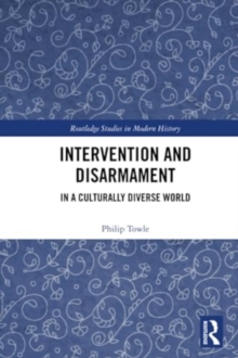 Intervention and Disarmament : In a Culturally Diverse World