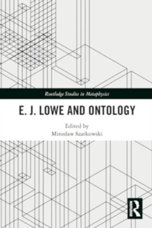 E.J. Lowe and Ontology