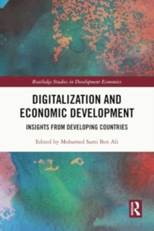 Digitalization and Economic Development : Insights from Developing Countries