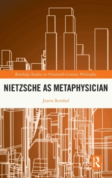 Nietzsche as Metaphysician