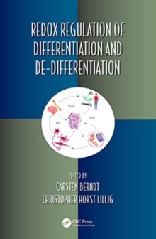 Redox Regulation of Differentiation and De-differentiation