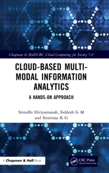 Cloud-based Multi-Modal Information Analytics : A Hands-on Approach