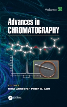 Advances in Chromatography : Volume 58