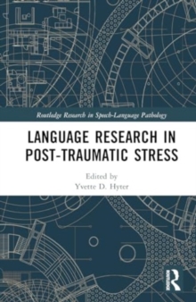 Language Research in Post-Traumatic Stress