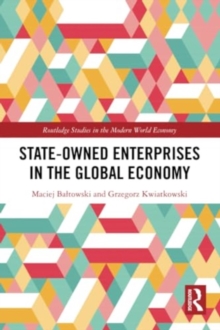State-Owned Enterprises in the Global Economy