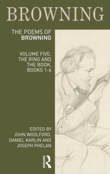 The Poems of Robert Browning: Volume Five : The Ring and the Book, Books 1-6
