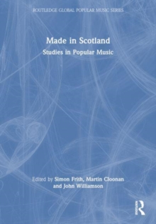 Made in Scotland : Studies in Popular Music