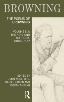 The Poems of Robert Browning: Volume Six : The Ring and the Book, Books 7-12