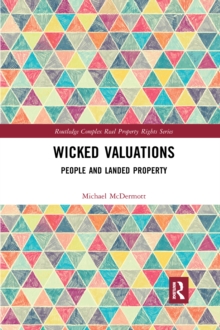 Wicked Valuations : People and Landed Property