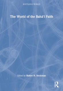 The World of the Baha'i Faith