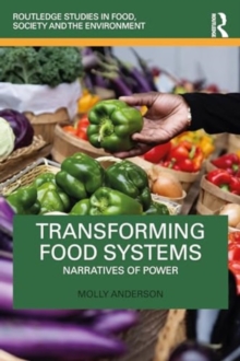 Transforming Food Systems : Narratives of Power