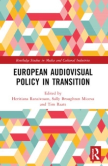 European Audiovisual Policy in Transition