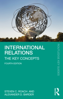 International Relations : The Key Concepts
