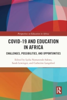 COVID-19 and Education in Africa : Challenges, Possibilities, and Opportunities