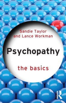 Psychopathy : The Basics