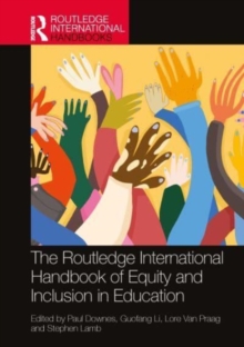 The Routledge International Handbook of Equity and Inclusion in Education