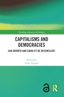 Capitalisms and Democracies : Can Growth and Equality be Reconciled?