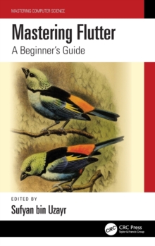 Mastering Flutter : A Beginner's Guide