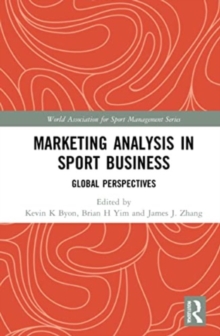 Marketing Analysis in Sport Business : Global Perspectives