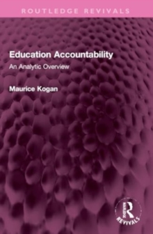 Education Accountability : An Analytic Overview