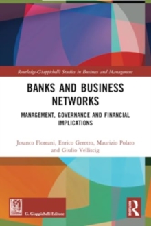 Banks and Business Networks : Management, Governance and Financial Implications